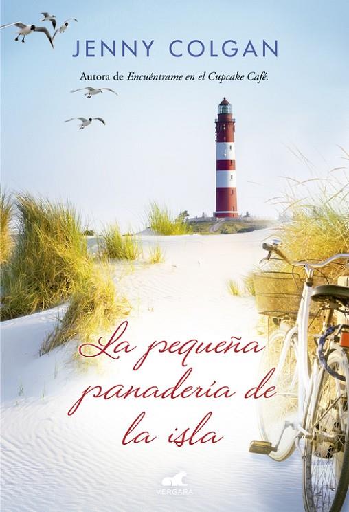 La pequeña panadería de la isla | 9788466658027 | Jenny Colgan