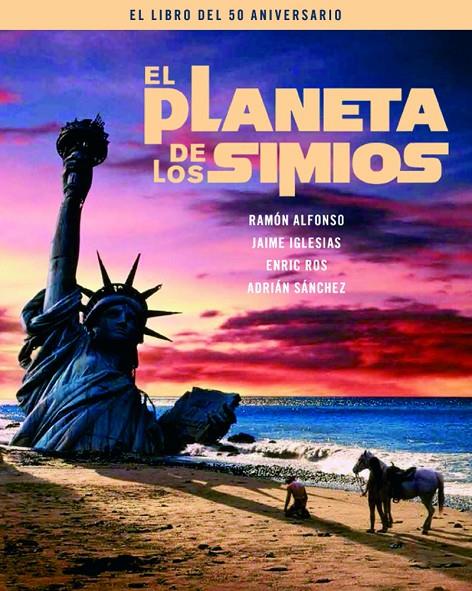 El planeta de los simios | 9788415606970 | ALFONSO RAMÓN / IGLESIAS JAIME / SÁNCHEZ ADRIÁN