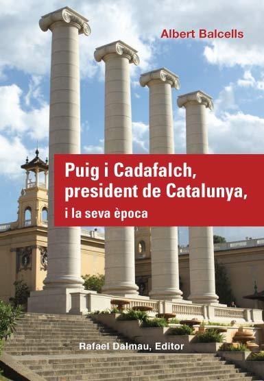 Puig i Cadafalch, president de Catalunya | 9788423207800 | Balcells i González, Albert