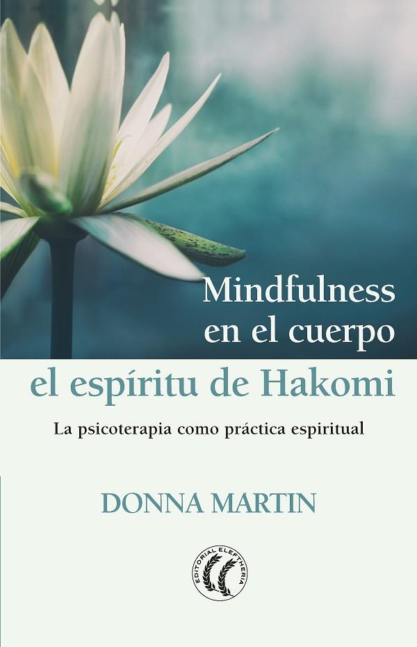 Mindfulness en el cuerpo | 9788494964176 | Martin, Donna