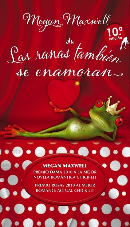 Las ranas también se enamoran | 9788494120510 | Megan Maxwell