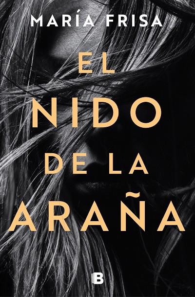 El nido de la araña | 9788466668323 | maría Frisa