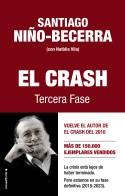 El crash. Tercera fase | 9788417541460 | Santiago Niño Becerra