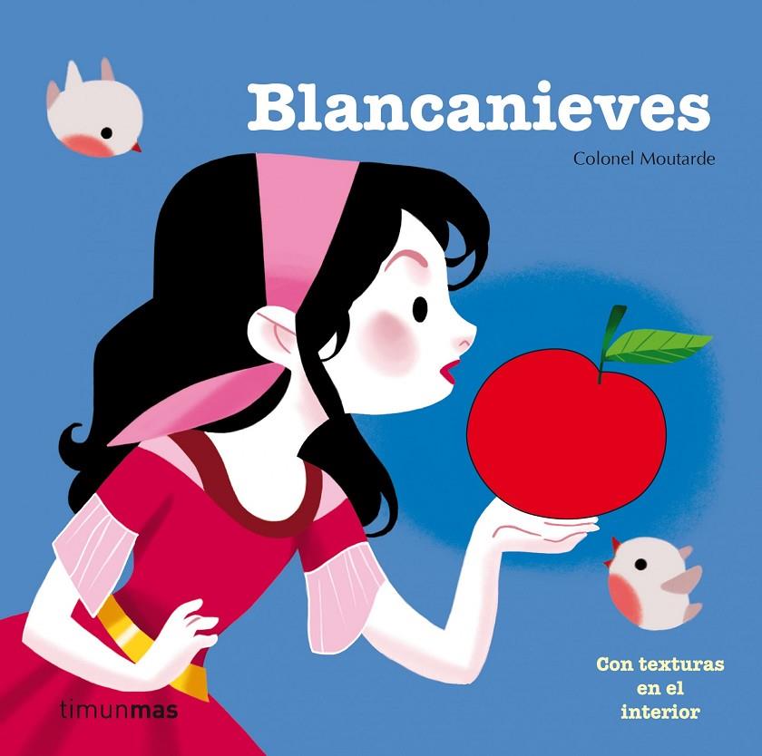 Blancanieves (textures) | 9788408123880 | Éditions Milan