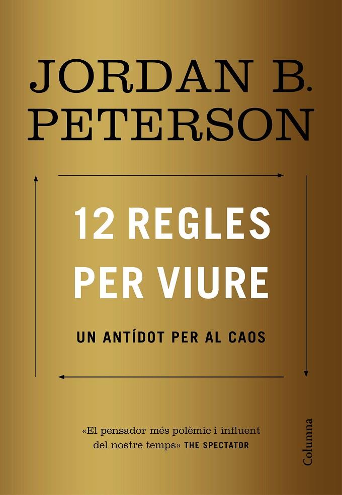 12 regles per viure | 9788466424370 | Jordan B. Peterson