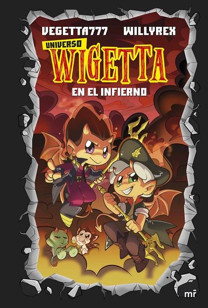 Wignetta en el infierno | 9788427047488 | Vegetta777 y Willyrex