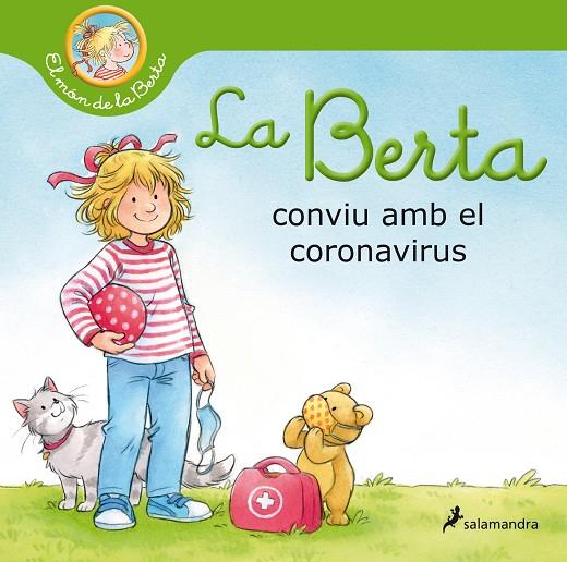 La Berta conviu amb el coronavirus | 9788418174513 | Schneider, Liane