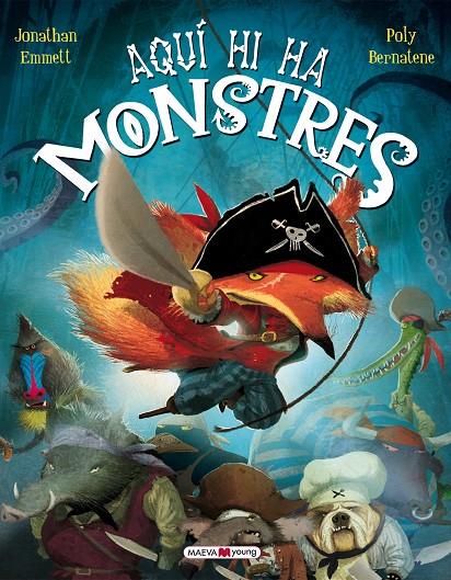 Aquí hi ha monstres | 9788415893035 | Emmett, Jonathan / Bernatene, Poly