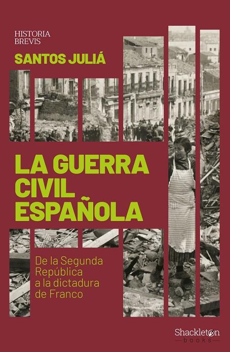 La guerra civil española | 9788417822033 | Santos Juliá