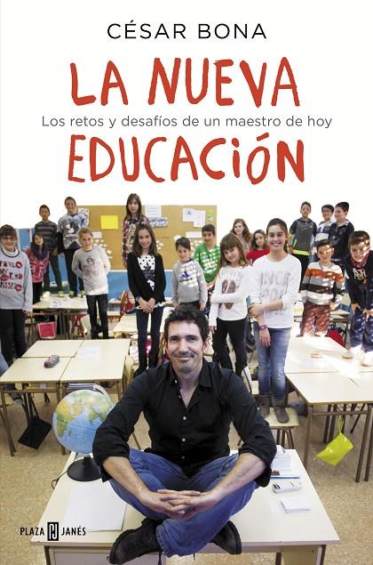 La nueva educación | 9788401015700 | César Bona