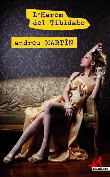 L Harem del Tibidabo | 9788417077259 | Andreu martín