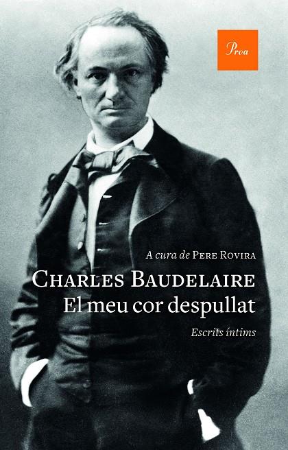 El meu cor despullat | 9788475887357 | Charles Baudelaire