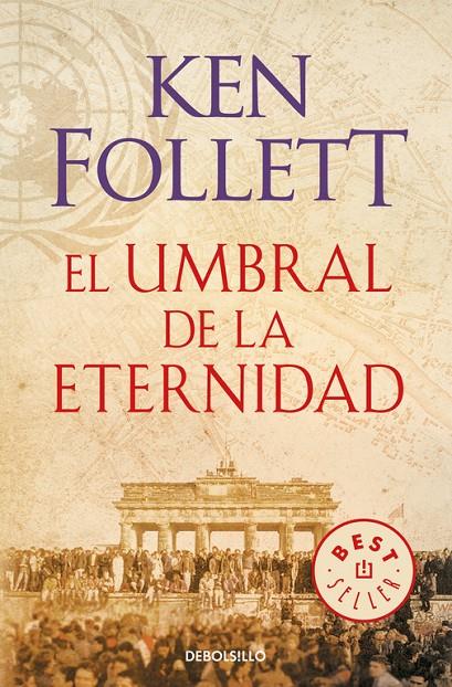 El umbral de la eternidad | 9788466329507 | Ken Follet