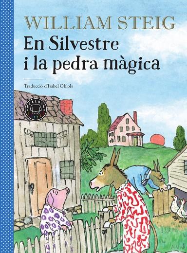 El Silvestre i la pedra màgica | 9788417552244 | Steig, William