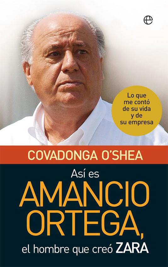 Así es Amancio Ortega | 9788491648260 | Covadonga O'shea