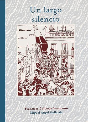 Un largo silencio | 9788415163541 | Gallardo, Miguel