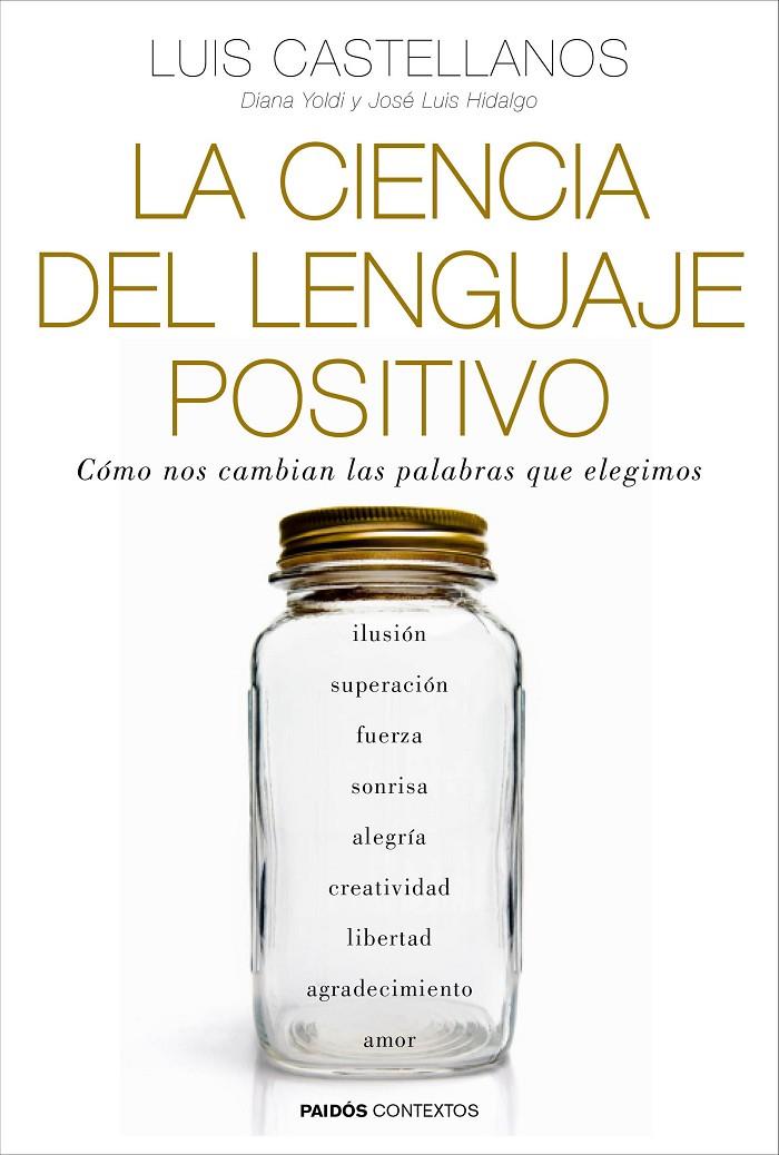 La ciencia del lenguaje positivo | 9788449331954 | Luis Castellanos