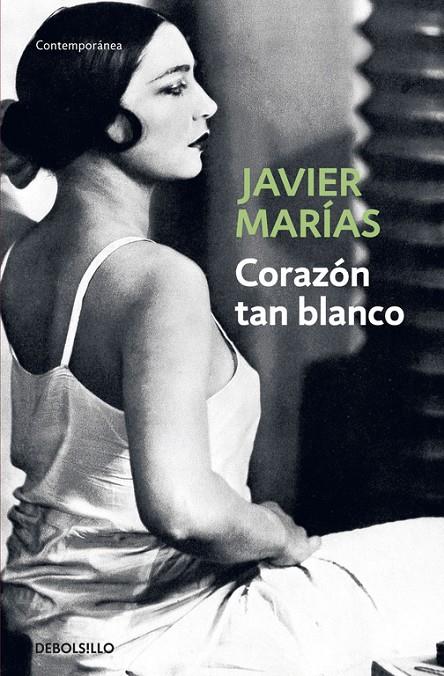 Corazón tan blanco | 9788483461402 | Javier Marías