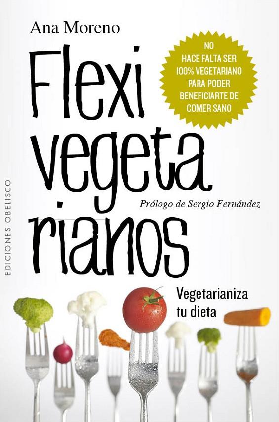 Felxi vegetarianos | 9788416192052 | MORENO DÍAZ, ANA BEATRIZ