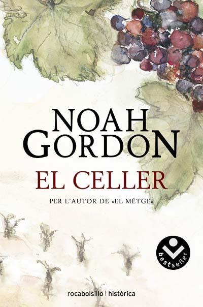 El celler | 9788496940765 | Noah Gordon