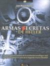 Armas secretas de Hitler | 9788497637503 | Romaña Arteaga, José Miguel