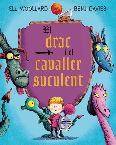 El drac i el cavaller | 9788416648634 | Elli Woollard i Benji Davies