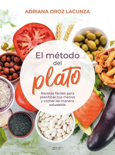 El método del plato | 9788408229896 | Oroz Lacunza, Adriana