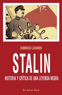 Stalin. Historia y crítica de una leyenda negra | 9788415216001 | Domenico Losurdo