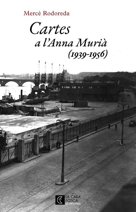 Cartes a l Anna Murià 1939 - 1956 | 9788473292979 | Mercè Rodoreda