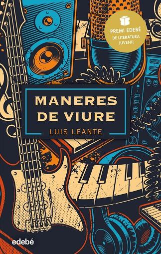 Maneres de viure | 9788468348841 | Luis Leante