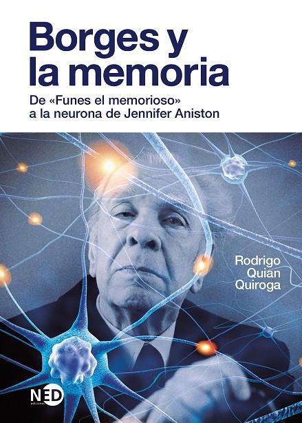 Borges y la memoria | 9788418273445 | Quian Quiroga, Rodrigo