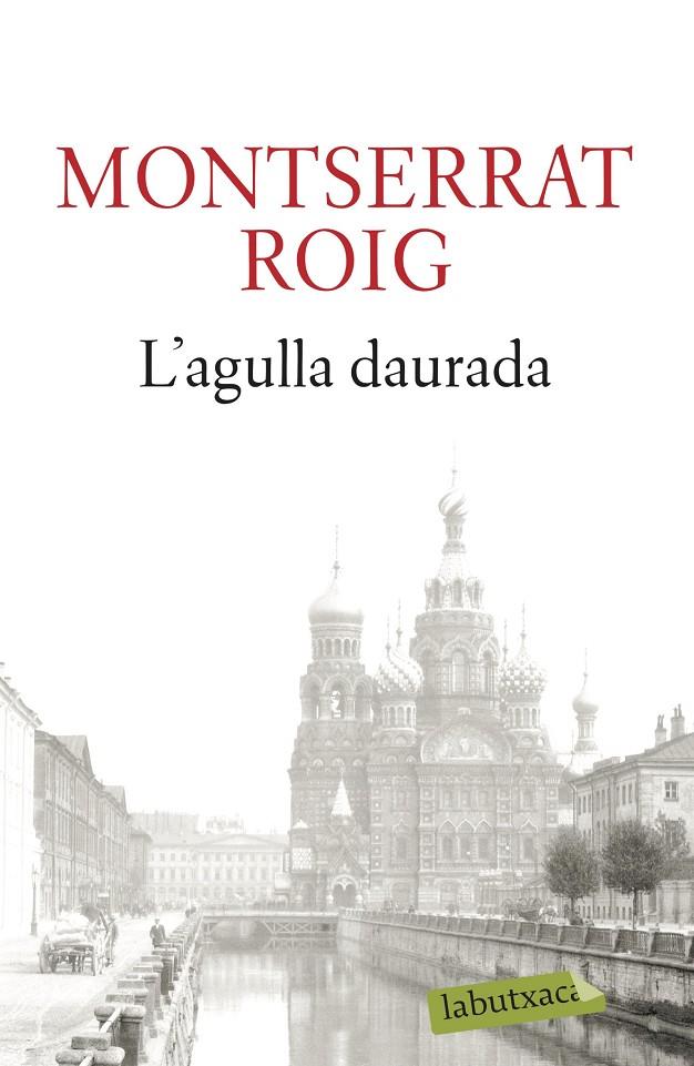 L agulla daurada | 9788499301990 | Montserrat Roig