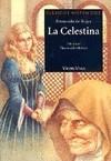 La Celestina N/c (clasicos Hispanicos) | 9788431639211 | De Rojas, Fernando / Morros Mestres, Bienvenido