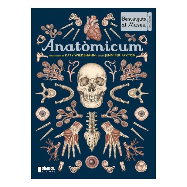 Anatòmicum | 9788415315643 | Paxton, Jennifer / Wiedemann, Katy