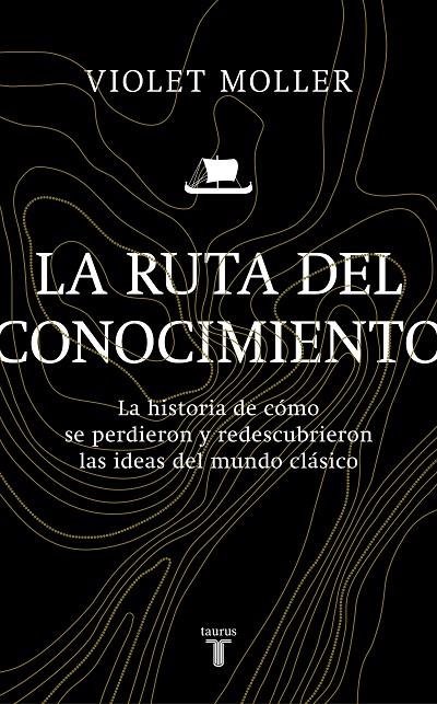 La ruta del conocimiento | 9788430622818 | Violet Moller