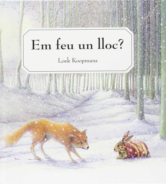 Em feu un lloc? | 9788494437908 | Loek Koopmans