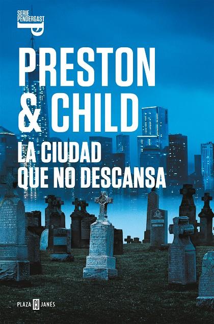 La ciudad que no descansa | 9788401021992 | Preston & Child