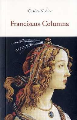 Franciscus Columna | 9788497167345 | Nodier, Charles