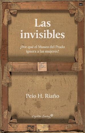 Las invisibles | 9788412135411 | Peio H. Riaño