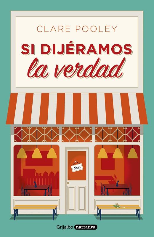 Si dijéramos la verdad | 9788425358500 | Clare Pooley