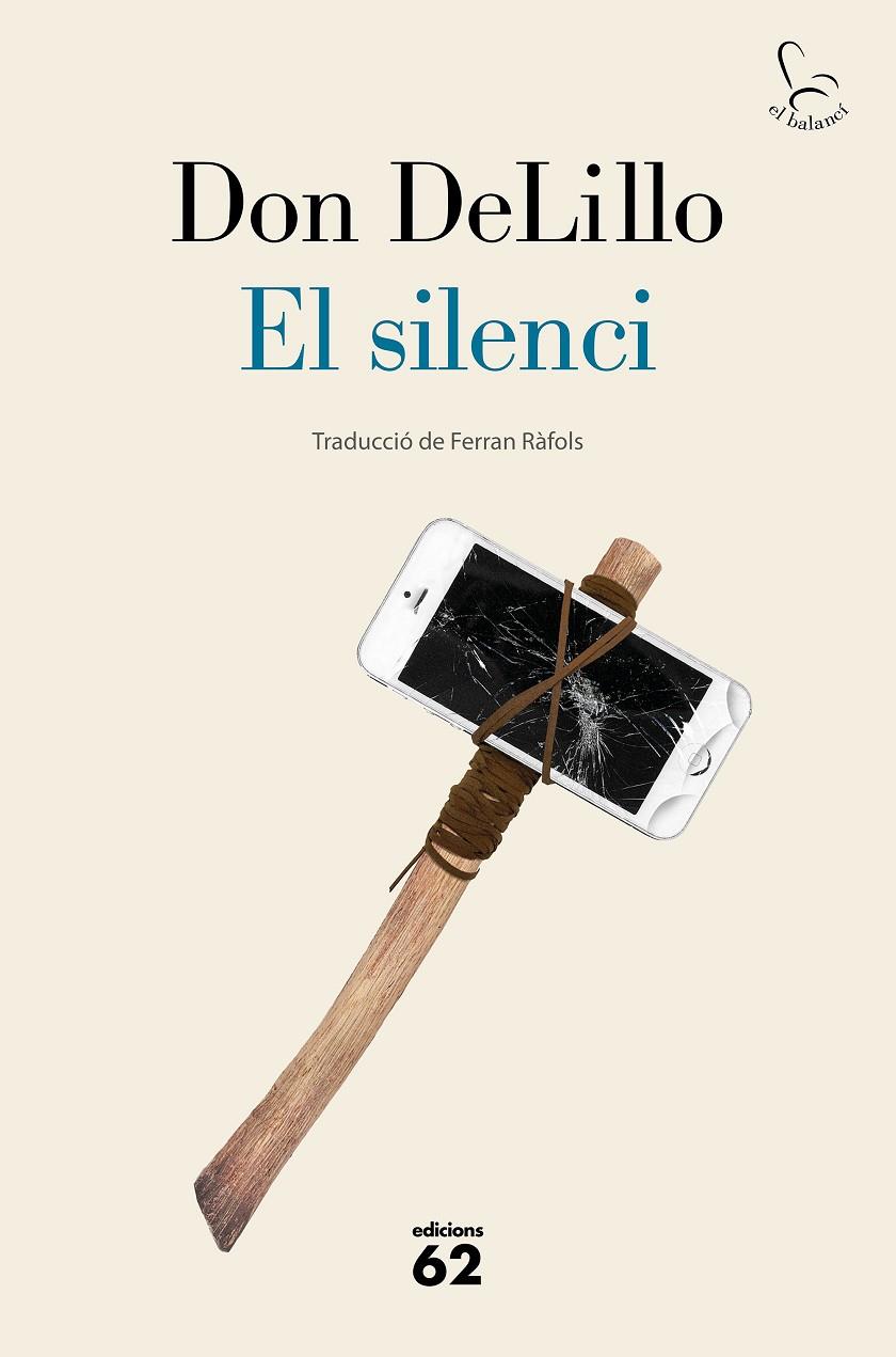 El silenci. | 9788429778953 | Don DeLillo