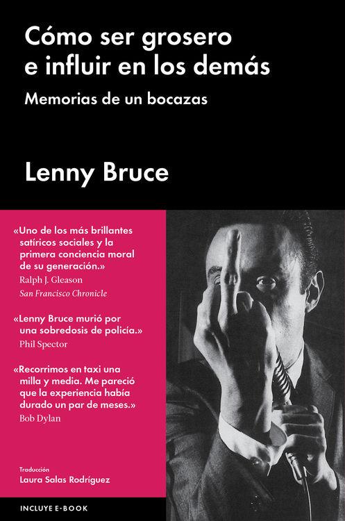 Cómo ser grosero e influir en los demás | 9788415996927 | Bruce Lenny