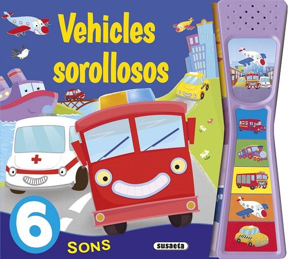 Vehicles sorollosos (sons) | 9788467741445 | Ediciones, Susaeta