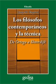 Los filósofos contemporáneos y la técnica | 9788497846790 | Josep M. Esquirol