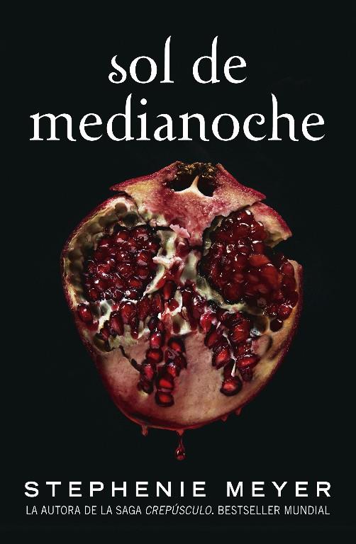 Sol de medianoche | 9788420456591 | Stephenie Meyer