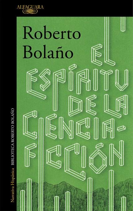 El espíritu de la ciencia ficción | 9788420423913 | Roberto Bolaño