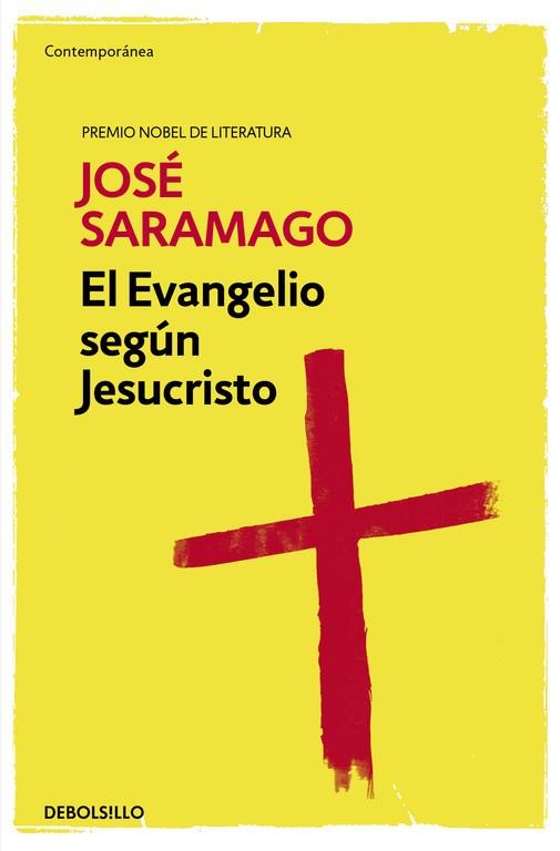 El Evangelio según Jesucristo | 9788490628713 | José Saramago