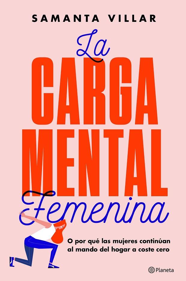 La carga mental femenina | 9788408204848 | Samanta Villar