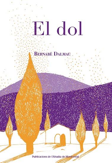 El dol | 9788498838787 | Bernabé Dalmau