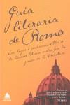 Guia literaria de Roma | 9788493780937 | Estrabón / de Montaigne, Michel / Gibbon, Edward / Smollett, Tobías / Goethe, Johann Wolfgang Amadeu